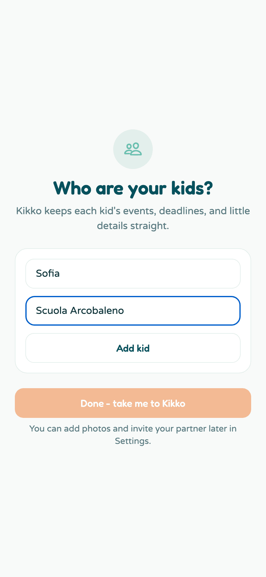 The add kids screen with a child's name and school typed in